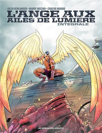 Couverture du livre « L'ange aux ailes de lumière : Intégrale Tomes 1 et 2 » de Carlos Magno et Harry Bozino et Collectif aux éditions Humanoides Associes