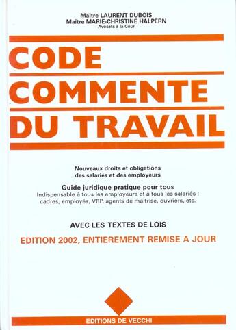 Couverture du livre « Code commente du travail ; edition 2002 » de Marie-Christine Halpern aux éditions De Vecchi