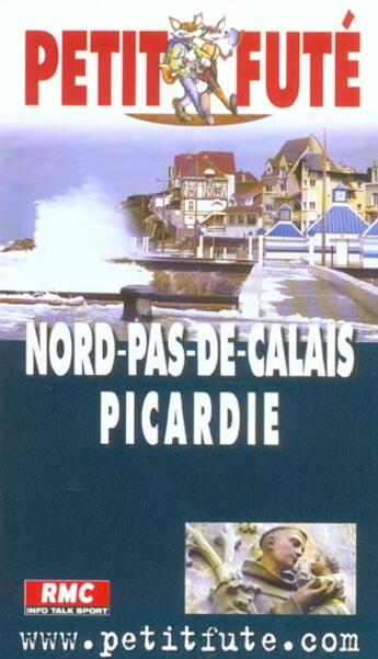 Couverture du livre « Nord pas-de-calais picardie 2003, le petit fute (édition 2003) » de Collectif Petit Fute aux éditions Le Petit Fute