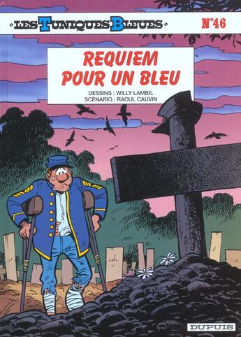 Couverture du livre « Les Tuniques Bleues Tome 46 : requiem pour un bleu » de Raoul Cauvin et Willy Lambil aux éditions Dupuis