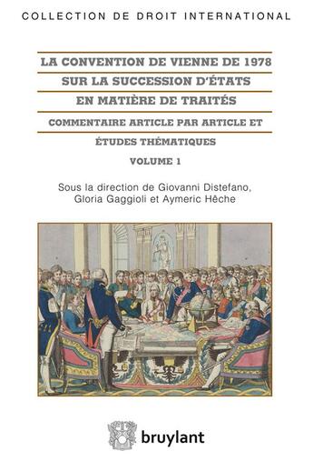 Couverture du livre « La convention de Vienne de 1978 sur la succession d'Etat en matière de traites » de  aux éditions Bruylant