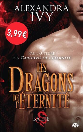 Couverture du livre « Les dragons de l'éternité Tome 1 : Baine » de Alexandra Ivy aux éditions Milady