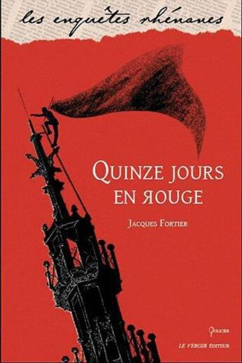 Couverture du livre « QUINZE JOURS EN ROUGE » de Jacques Fortier aux éditions Le Verger