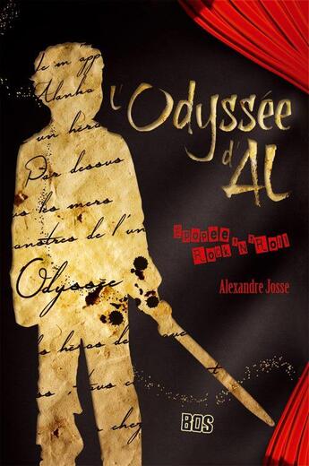 Couverture du livre « L'odyssee d'al ou le voyage extraordinaire d'alanko, fils de saltimbanques » de Josse Alexandre aux éditions Black Out