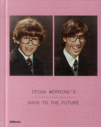 Couverture du livre « Back to the future » de Irina Werning aux éditions Teneues - Livre