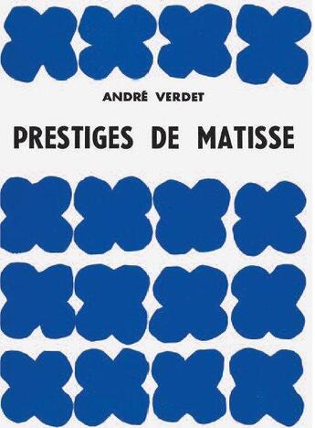 Couverture du livre « Prestiges de Matisse » de Andre Verdet aux éditions Pagine D'arte