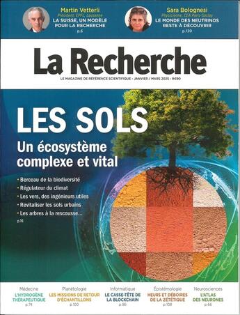 Couverture du livre « La Recherche N°580 : Les sols - Janvier/Mars 2025 » de La Recherche aux éditions La Recherche