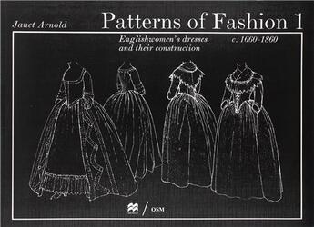 Couverture du livre « Patterns of fashion vol.1 » de Arnold Janet aux éditions Interart