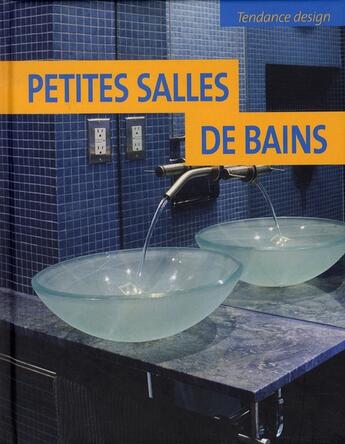 Couverture du livre « Petites salles de bains » de  aux éditions Parragon