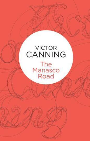 Couverture du livre « The Manasco Road » de Canning Victor aux éditions Pan Macmillan