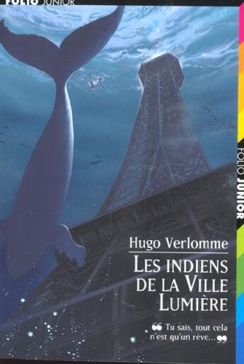 Couverture du livre « Les indiens de la Ville Lumière » de Hugo Verlomme aux éditions Gallimard-jeunesse