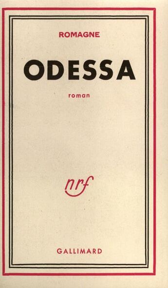 Couverture du livre « Odessa » de Romagne aux éditions Gallimard