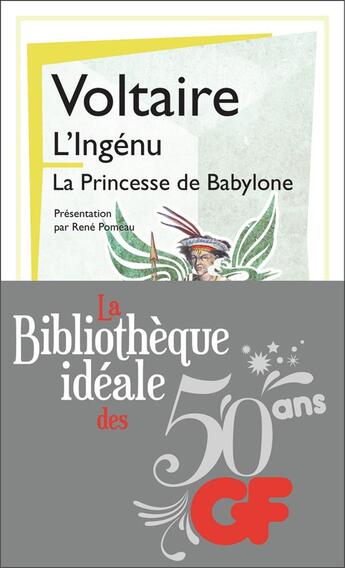 Couverture du livre « L'ingénu ; La princesse de Babylone » de Voltaire aux éditions Flammarion