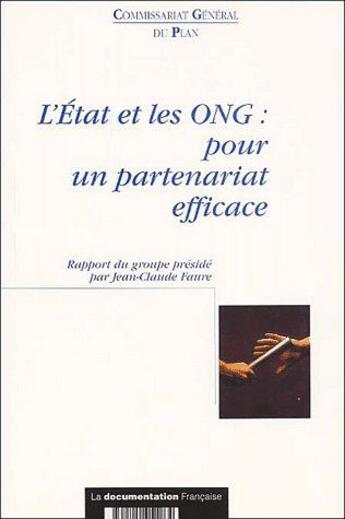 Couverture du livre « L'État et les ONG : pour un partenariat efficace » de  aux éditions Documentation Francaise