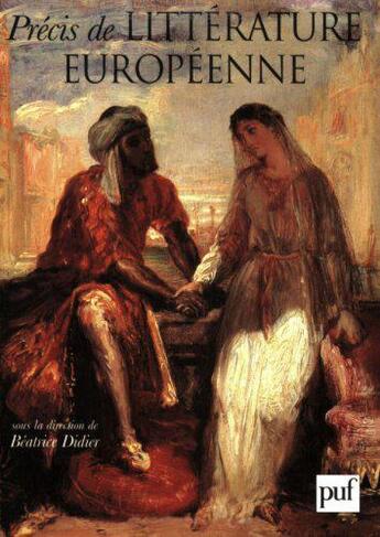 Couverture du livre « Précis de littérature européenne » de Beatrice Didier aux éditions Puf