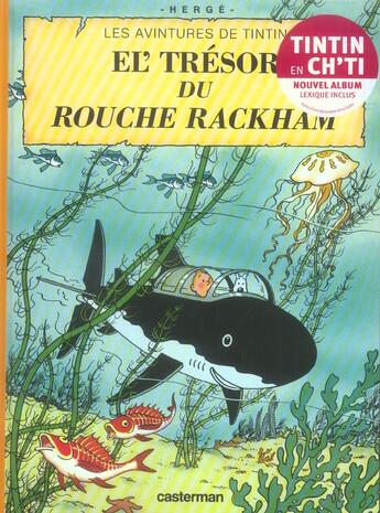 Couverture du livre « Les aventures de Tintin : les avintures de Tintin t.12 ; el' tresor du rouche rackham » de Herge aux éditions Casterman