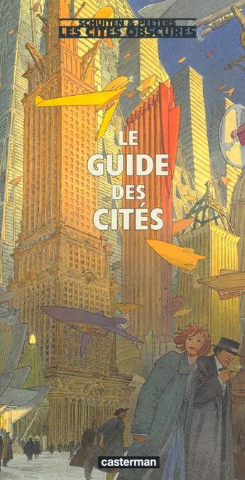 Couverture du livre « Les cités obscures Hors-Série Tome 8 » de Peeters/Schuiten aux éditions Casterman