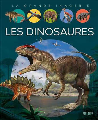 Couverture du livre « Les dinosaures » de Franco Tempesta et Agnes Vandewiele aux éditions Fleurus