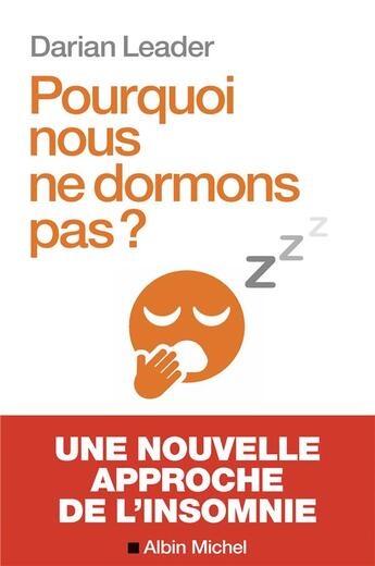 Couverture du livre « Pourquoi nous ne dormons pas ? » de Darian Leader aux éditions Albin Michel