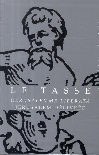 Couverture du livre « Jérusalem délivrée Tome 1 et Tome 2 » de Torquato Tasso aux éditions Belles Lettres