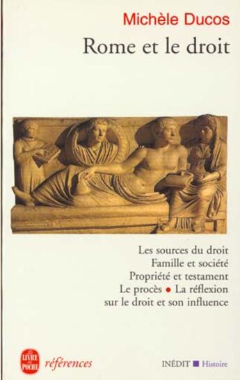 Couverture du livre « Rome et le droit » de Michele Ducos aux éditions Le Livre De Poche