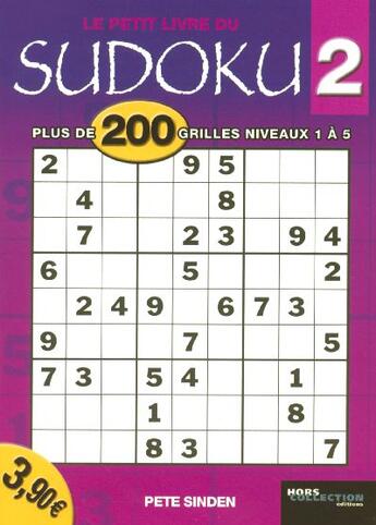 Couverture du livre « Le petit livre du sudoku t.2 » de Pete Sinden aux éditions Hors Collection