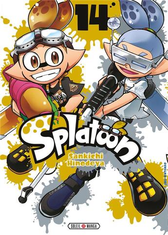 Couverture du livre « Splatoon Tome 14 » de Hinodeya Sankichi aux éditions Soleil