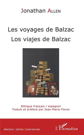 Couverture du livre « Les voyages de Balzac ; los viajes de balzac bilingue francais / espagnol » de Allen Jonathan aux éditions L'harmattan