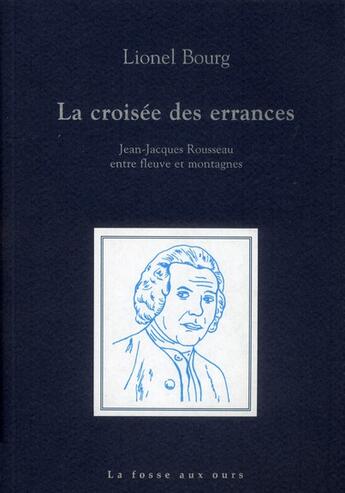 Couverture du livre « La croisée des errances » de Kosiak Bourg aux éditions La Fosse Aux Ours