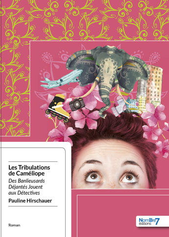 Couverture du livre « Les Tribulations de Caméliope - Tome 1 » de Pauline Hirschauer aux éditions Epagine