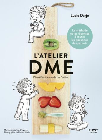 Couverture du livre « L'atelier DME » de Lucie Darjo aux éditions First