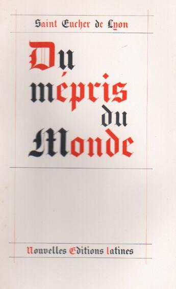 Couverture du livre « Du mépris du monde » de Saint Eucher De Lyon aux éditions Nel