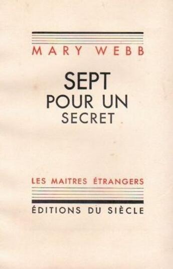 Couverture du livre « Sept pour un secret » de Mary Webb aux éditions Nel