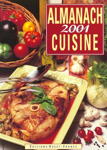 Couverture du livre « Almanach de la cuisine 2001 » de Caron-Du Pontavice-G aux éditions Ouest France