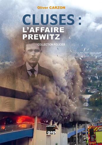 Couverture du livre « Cluses : L'affaire Prewitz » de Oliver Carzon aux éditions Gap