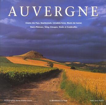 Couverture du livre « Au coeur de l'auvergne » de Jean Mathe aux éditions Renaissance Du Livre