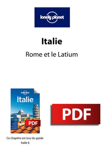 Couverture du livre « Italie 6 - Rome et le Latium » de Lonely Planet Lonely Planet aux éditions Lonely Planet France