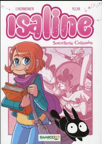 Couverture du livre « Isaline Tome 1 » de Yllya+L Hermenier aux éditions Bamboo