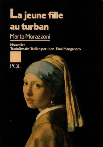 Couverture du livre « La jeune fille au turban » de Marta Morazzoni aux éditions P.o.l