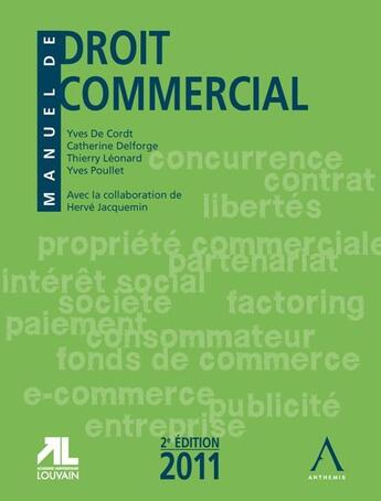 Couverture du livre « Manuel de droit commercial (2e édition) » de  aux éditions Anthemis