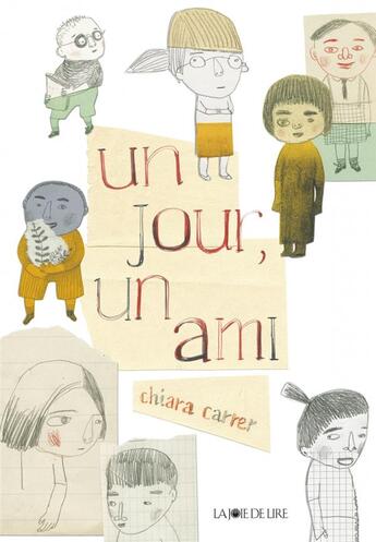 Couverture du livre « Un jour, un ami » de Chiara Carrer aux éditions La Joie De Lire