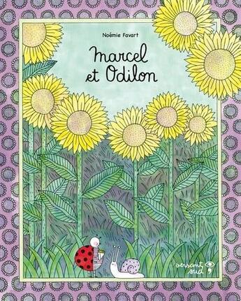 Couverture du livre « Marcel et Odilon » de Noemie Favart aux éditions Versant Sud