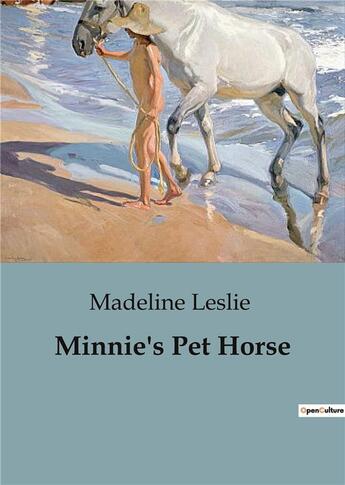 Couverture du livre « Minnie's Pet Horse » de Leslie Madeline aux éditions Culturea