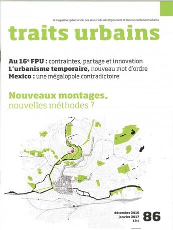 Couverture du livre « Traits urbains n 86 nouveaux montages decembre2016/janvier 2017 » de  aux éditions Traits Urbains