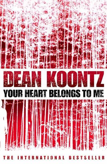 Couverture du livre « Your Heart Belongs to Me » de Dean Koontz aux éditions Epagine