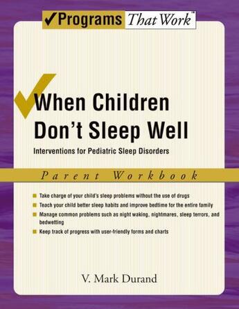 Couverture du livre « When Children Don't Sleep Well: Interventions for Pediatric Sleep Diso » de Durand V Mark aux éditions Oxford University Press Usa