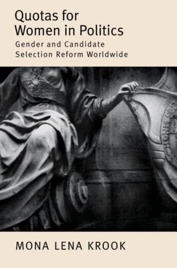 Couverture du livre « Quotas for Women in Politics: Gender and Candidate Selection Reform Wo » de Krook Mona Lena aux éditions Oxford University Press Usa