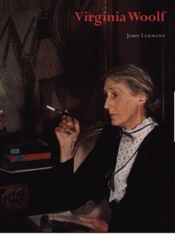 Couverture du livre « Virginia woolf » de Lehmann John aux éditions Thames & Hudson