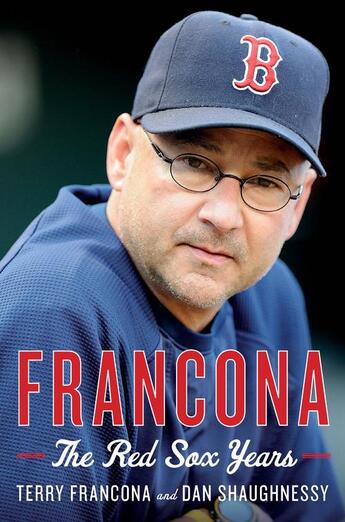 Couverture du livre « Francona » de Shaughnessy Dan aux éditions Houghton Mifflin Harcourt