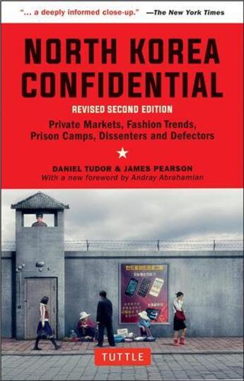 Couverture du livre « North korea confidential /anglais/coreen » de Tudor D/Pearson J aux éditions Tuttle